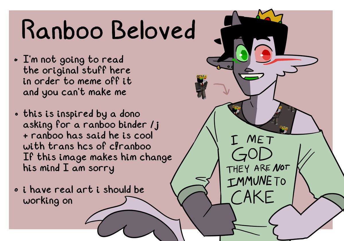 If you recognize this format, you cannot judge me. The sin of knowledge weighs the same as the sin of creation. 

anyways.

#ranboofanart 