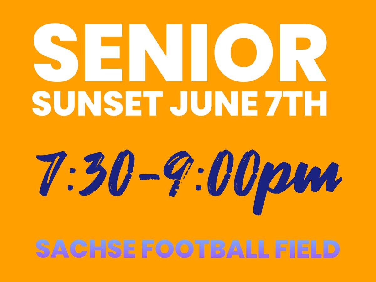 ☀️ ONE LAST TIME 
Come out and celebrate one more time as a Sachse senior! 
Bring blankets and hang with your friends ☀️