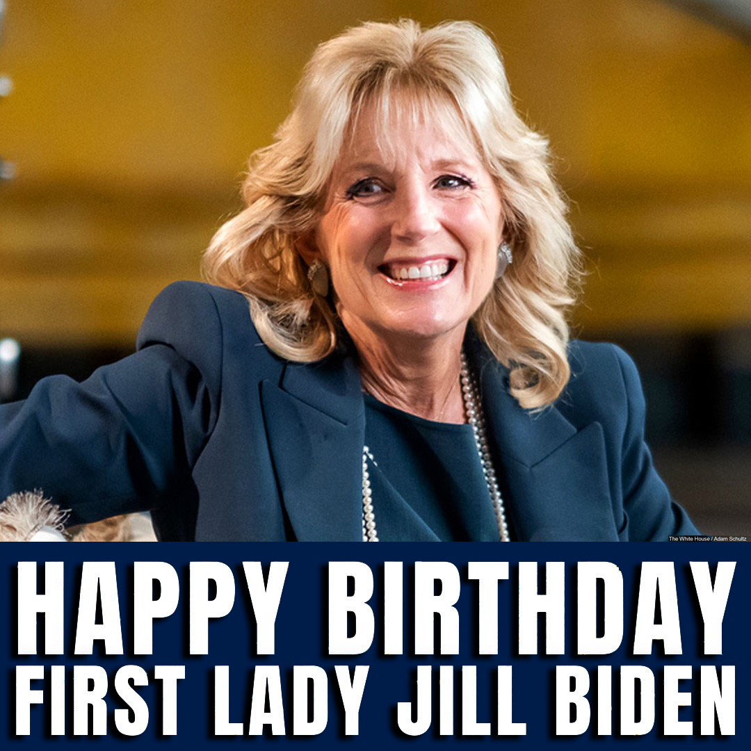 HAPPY BIRTHDAY! Join us in wishing a very happy birthday to First Lady Dr. Jill Biden, who turns 70 today!   