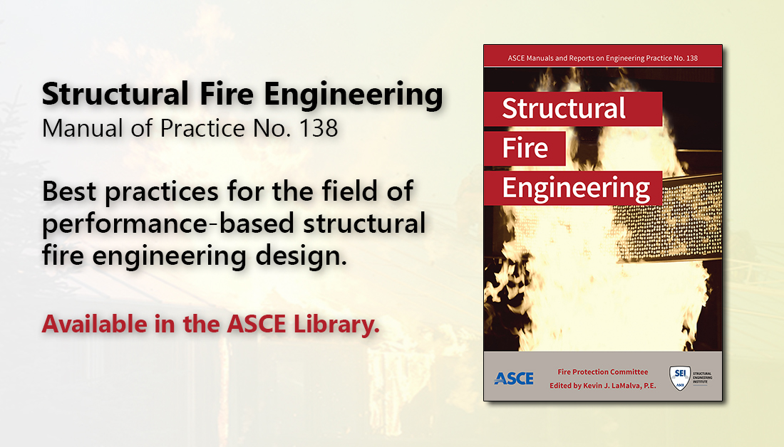 ASCEpublishing's tweet photo. Structural Fire Engineering (MOP 138) from @ASCE_SEI | Ensuring #structures withstand the thermal load effects of #fire, https://t.co/gJwYYewoyC #BestPractices #StructuralEngineering #StructuresVirtual2021 https://t.co/HN0HehqhQ6