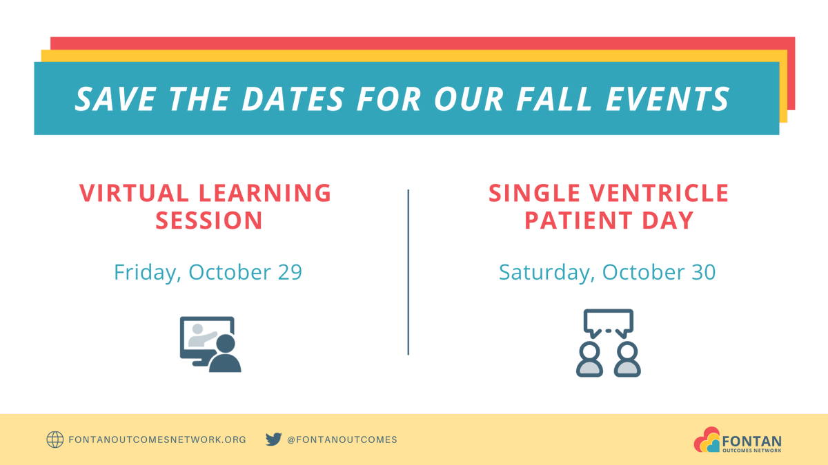 Save the dates for our fall events! FON's first-ever learning session will take place virtually on Friday, October 29. The third annual Single Ventricle Patient Day will take place virtually on Saturday, October 30! More information and registration will be forthcoming.