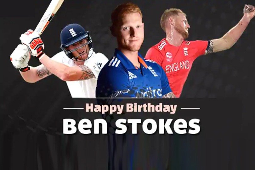   HAPPY BIRTHDAY BEN STOKES !!  