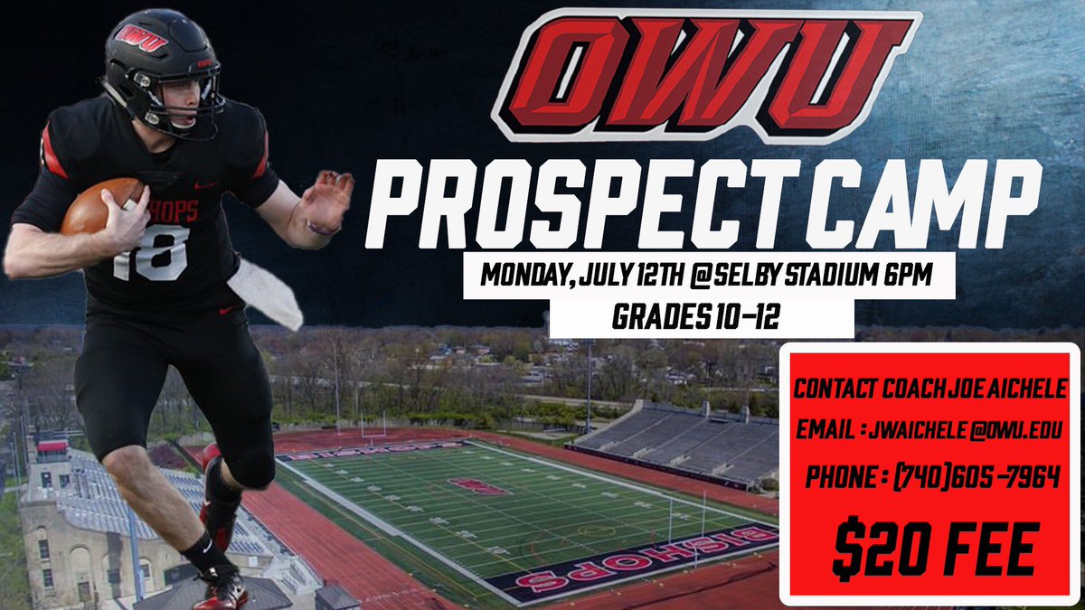 Ohio Wesleyan University Football (@owufb) on Twitter photo Announcing our Prospect Camp!! July 12th, contact @coachaichele to register and secure your spot!!! 🔴⚫️🔴⚫️ #RollShops Announcing our Prospect Camp!! July 12th, contact @coachaichele to register and secure your spot!!! 🔴⚫️🔴⚫️ #RollShops
