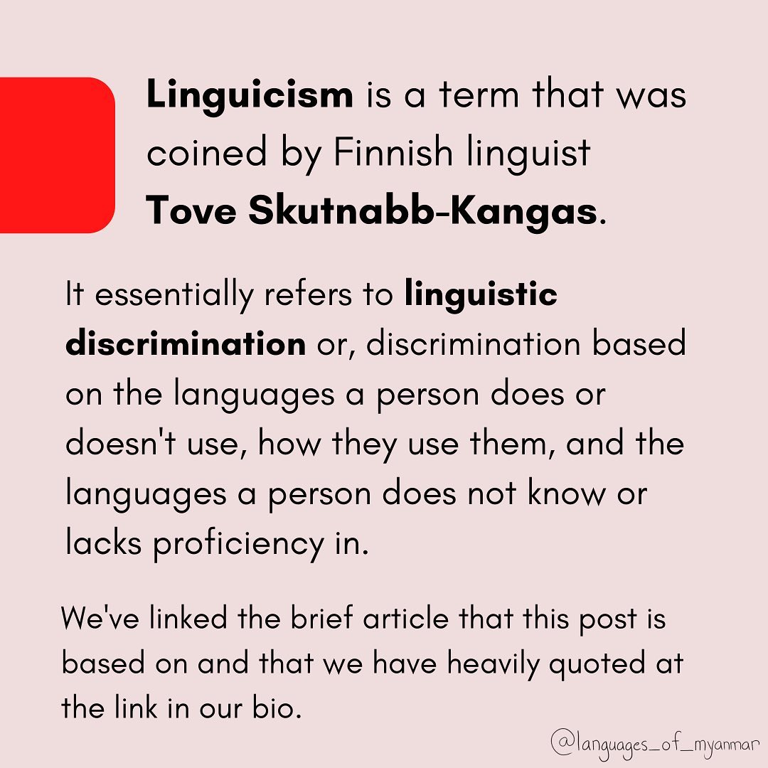 _ELProject's tweet image. Thread 🧵: Let&apos;s talk about linguicism. It&apos;s a form of discrimination that&apos;s not discussed as often as other -isms, but it&apos;s important - it denies language rights, exacerbates inequity, and sustains unjust systems. We&apos;d like to share a lovely explainer from a linguist in Myanmar.