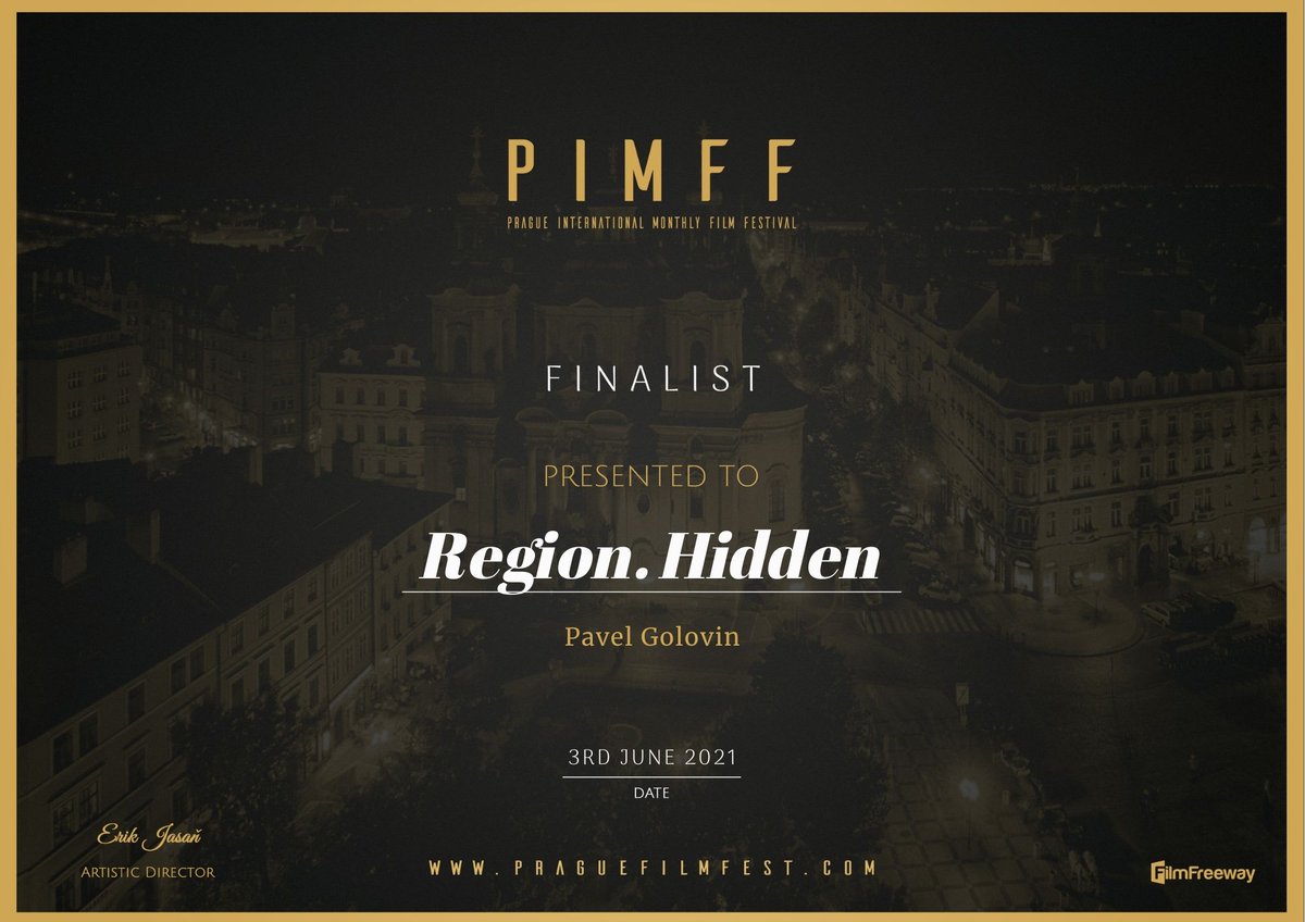 mrPavelGolovin's tweet photo. "Region. Hidden" became FINALIST at "Prague International Monthly Film Festival"

#pavelgolovin #producer #director #filmmaker #rutwitter #filmmaking #filmtwitter #follow #russia #canada #prague #producer https://t.co/nI5BByKiCY