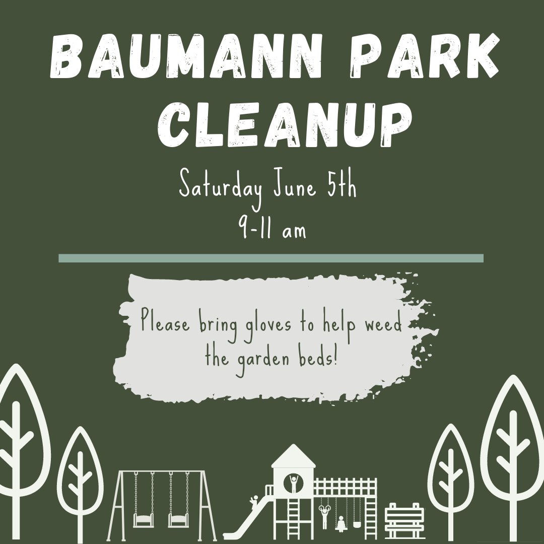 BatesHendricks's tweet image. Start your Saturday with us at Baumann Park for this month's Saturday cleanup! Please bring gloves to assist with weeding of gardening beds. See you there!