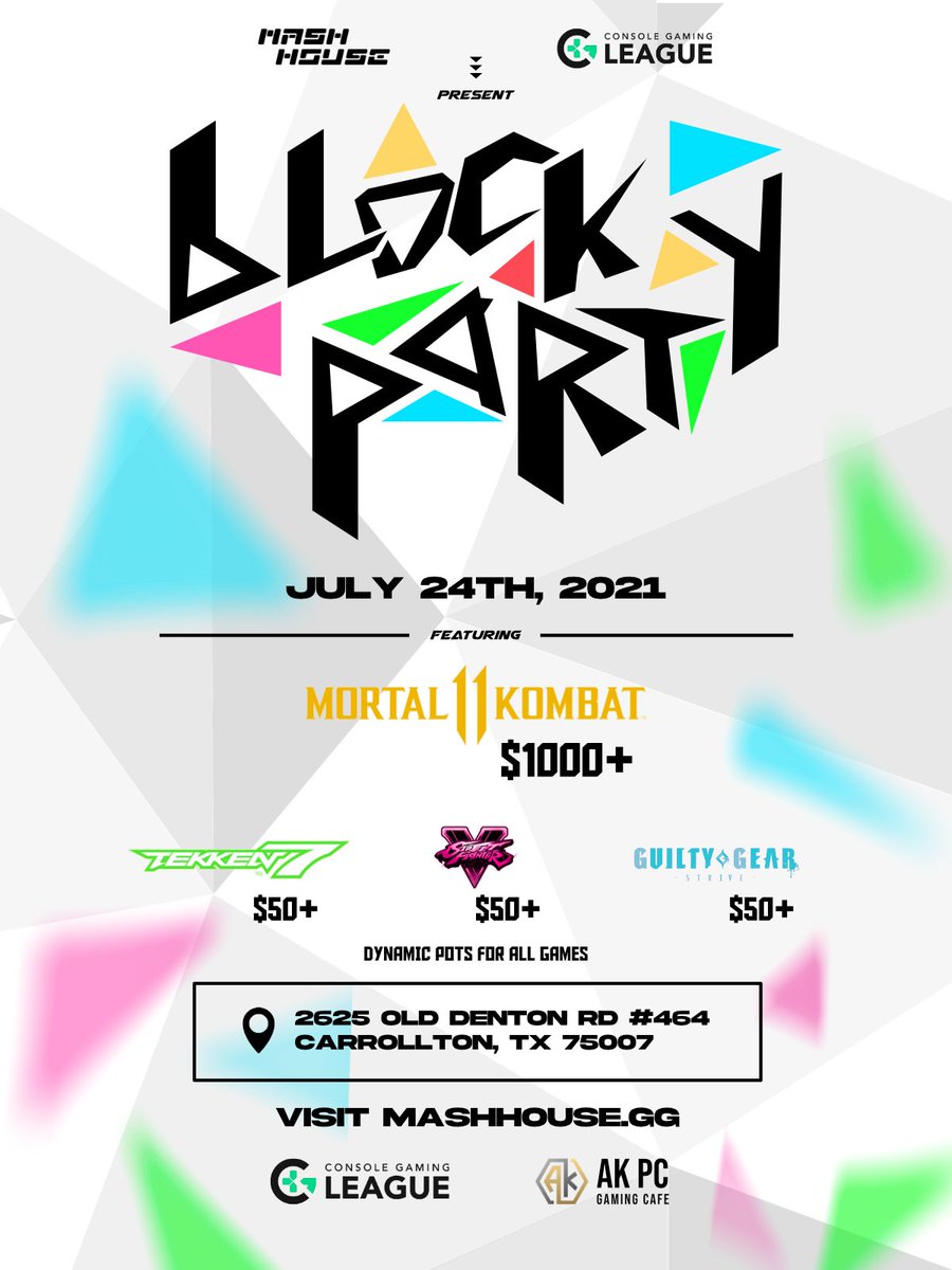 We're proud to finally announce Block Party Summer Regional

Presented by <a href="/ConsoleGamingLG/">CGL</a> and hosted at <a href="/akpcgamingroom/">AK PC Gaming Cafe</a> 
July 24th, 2021

Featuring 
Mortal Kombat 11 ($1k)
Tekken 7 ($50+)
Street Fighter V ($50+)
Guilty Gear: Strive ($50+)

Registration:
smash.gg/tournament/blo…