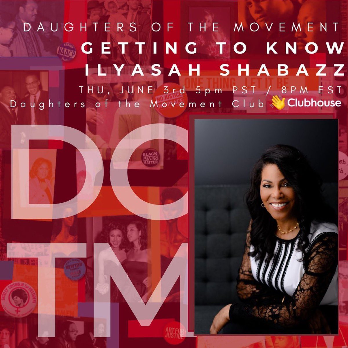 ilyasahShabazz's tweet photo. Join us this eve, June 3, at 5pm pst / 8pm est on our segment, Getting to know #DaughtersoftheMovement. Tonight we will get to know the incredible @ilyasahshabazz! Join our daughters of the movement club on @clubhouse #daughters #Malcolmx #bettyshabazz #ilyasahshabazz https://t.co/r7oJQUfcFp