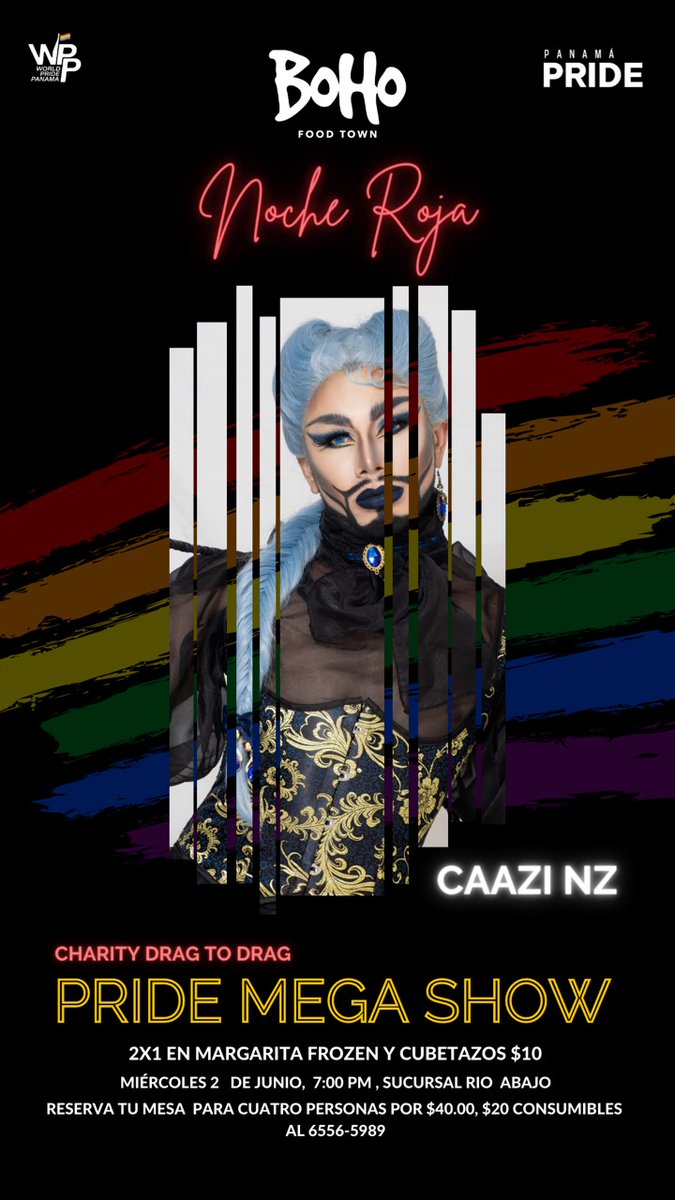 frobinsonpty's tweet image. Primer evento oficial del World Pride Panamá, mañana... #CharityDragToDrag Pride Mega Show  en Boho Río Abajo...
4 Drags... Show de Producción, reserva yaaaaaaa....