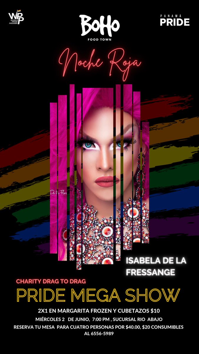 frobinsonpty's tweet image. Primer evento oficial del World Pride Panamá, mañana... #CharityDragToDrag Pride Mega Show  en Boho Río Abajo...
4 Drags... Show de Producción, reserva yaaaaaaa....