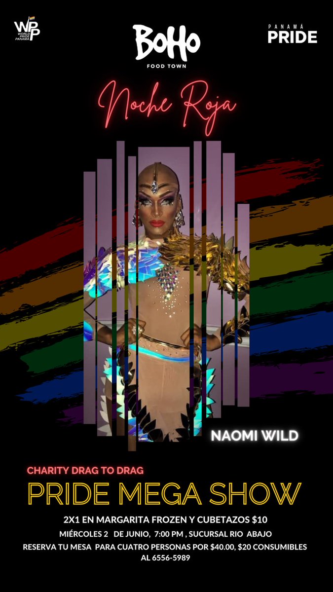 frobinsonpty's tweet image. Primer evento oficial del World Pride Panamá, mañana... #CharityDragToDrag Pride Mega Show  en Boho Río Abajo...
4 Drags... Show de Producción, reserva yaaaaaaa....