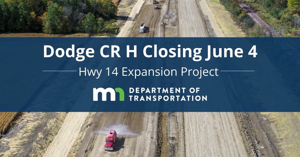 mndotsoutheast's tweet photo. Motorists who use Dodge County Road H between Dodge County Road 5 and Dodge Center will need to seek alternate routes beginning June 4 when the road is closed. More details about the closure and Hwy 14 expansion project: https://t.co/YTPgp9gYnJ #dodgecounty #SteeleCounty https://t.co/zn6uDiuHwo