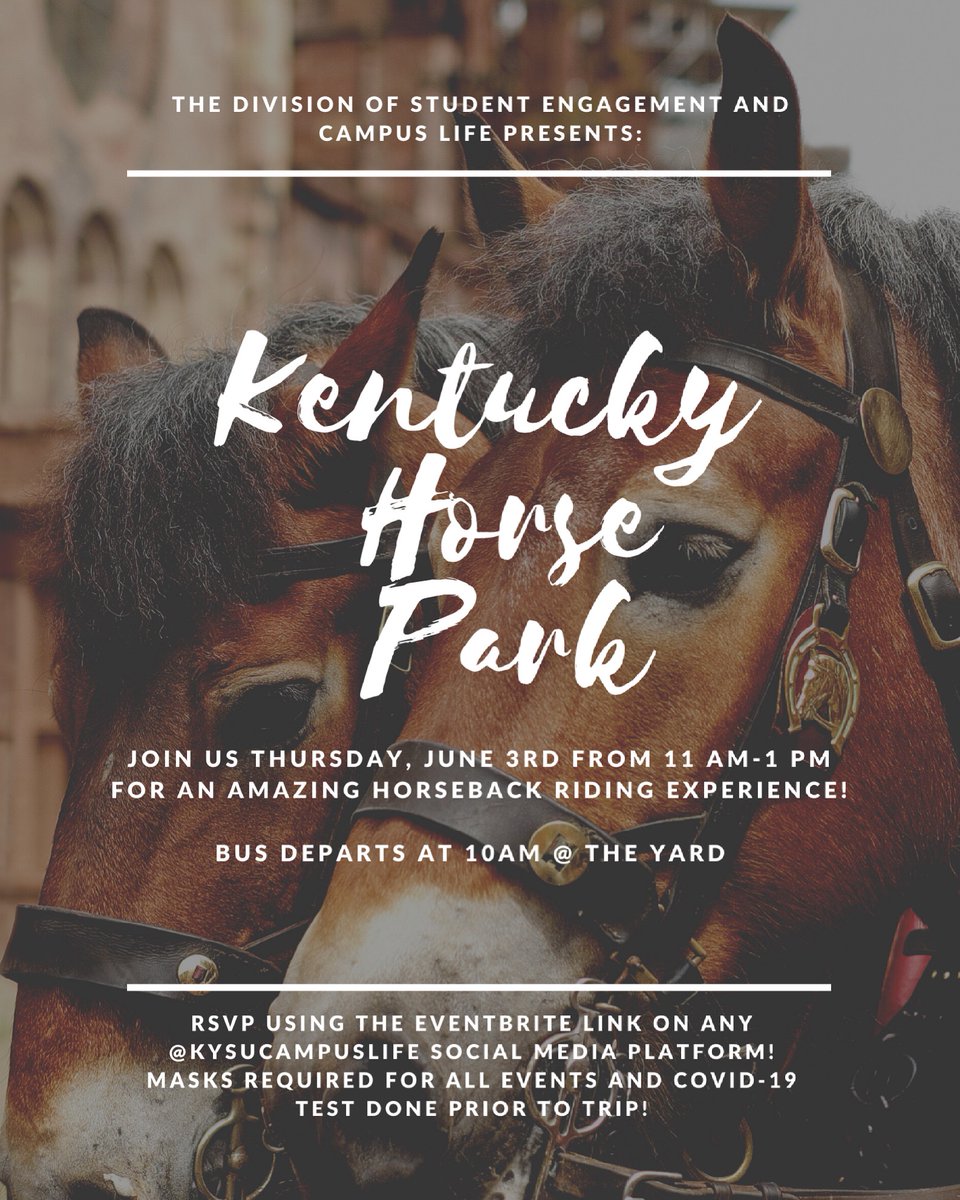 Join us Thursday for an amazing horseback riding experience! RSVP using the Eventbrite link (eventbrite.com/e/ky-horse-par…)
Masks required for all events and COVID-19 Test done prior to Trip!

Bus leaves at 10am at the Yard!!