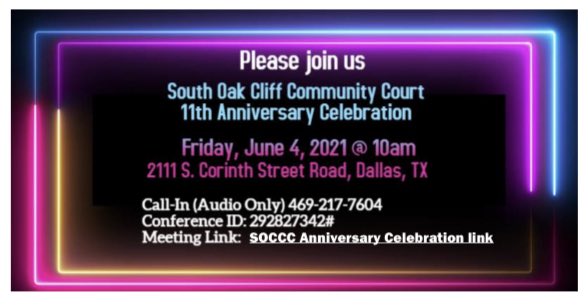 DALCOMMUNITYCTS's tweet photo. Good afternoon,
 
Please join us for the South Oak Cliff Community Court 11th Anniversary Celebration. (Virtual and in person)
 
Call In (Audio Only): 469-217-7604
Conference ID: 292827342#
Meeting Link: SOCCC Anniversary Celebration link https://t.co/SxRMCHtPmM