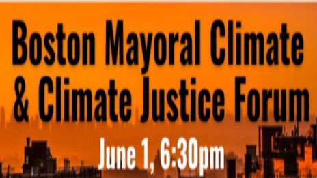 HarborfrontBOS's tweet photo. Who will be the #BostonClimateMayor? Find out tonight 6/1 at 6:30 at Mayoral Candidate Forum on #Climate &amp; #ClimateJustice. Where do the candidates stand on #climatechange, zero carbon emissions, flood prevention, tree canopy, #greenjobs...? https://t.co/rjSkg7BgGm https://t.co/7iXjbo1bZz
