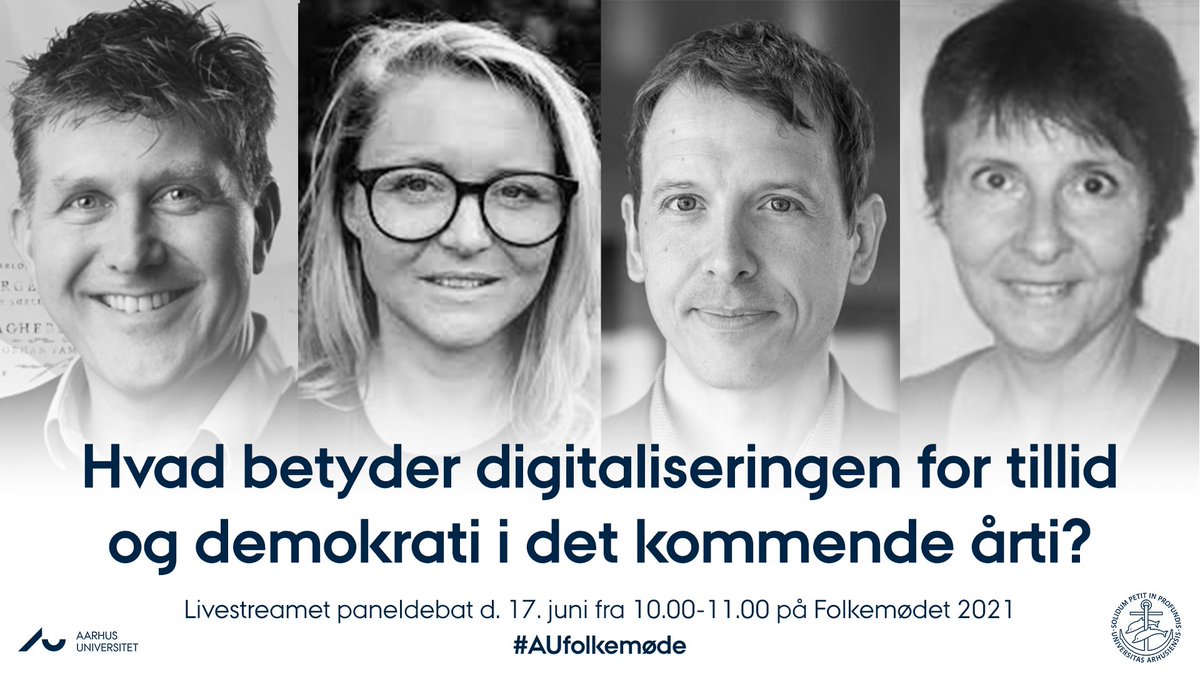 AarhusUni's tweet photo. Sulten på mere digitalisering og demokrati efter #MatchPoints21?
17. juni livestreamer vi en række spændende foredrag med AU’s forskere. Mød fx disse fire forskere i en samtale om, hvad digitalisering betyder for tillid og demokrati: https://t.co/AaBunAd0L4
#AUfolkemøde #FMDK https://t.co/Jz7OhNYK5c