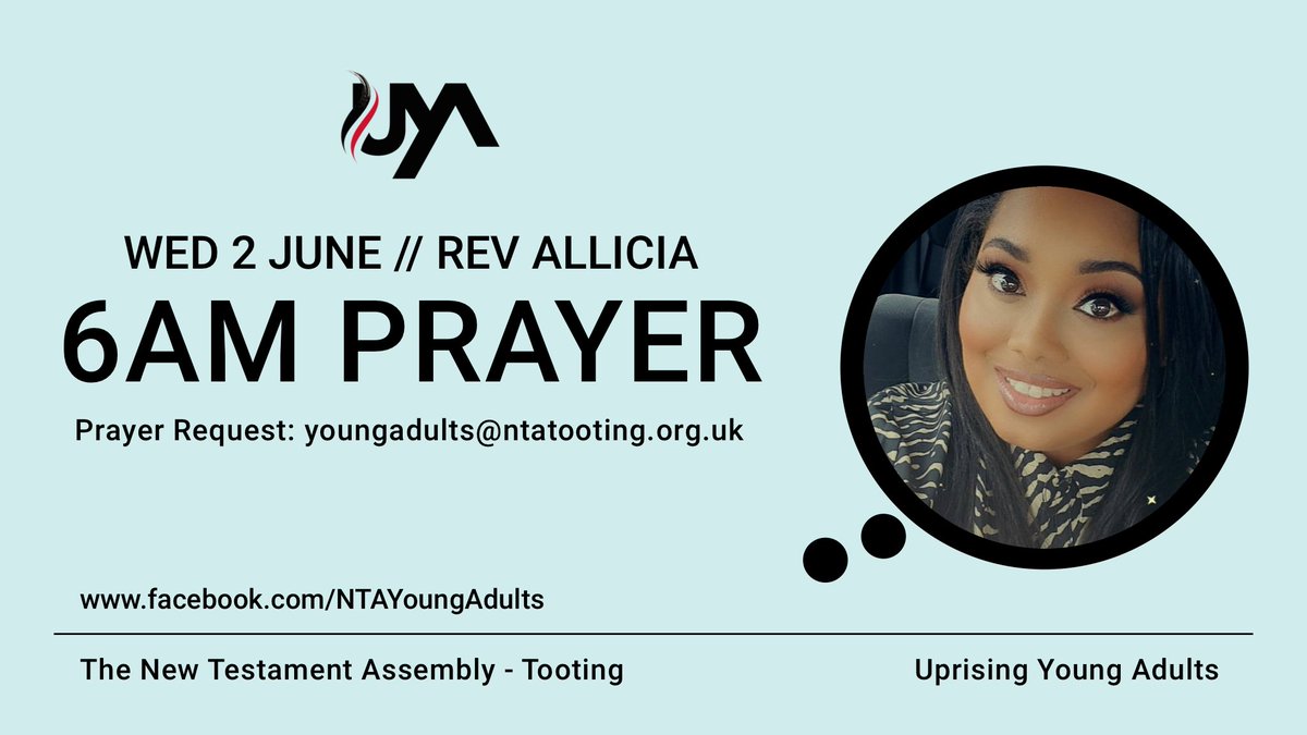 Join us this tomorrow at 6am on YouTube or Facebook for our early morning prayer session! If you have a prayer request please DM us. Set your alarms and start your day in the right way🙏🏾 with Sis Rev Allicia.

Join via Facebook: facebook.com/NTAYoungAdults
