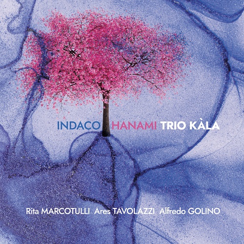irdsrl's tweet photo. Disponibile da oggi sul nostro sito al link 
https://t.co/dcdftkdTNJ
INDACO HANAMI, il nuovo album del TRIO KALA. https://t.co/dyH34iCWh8