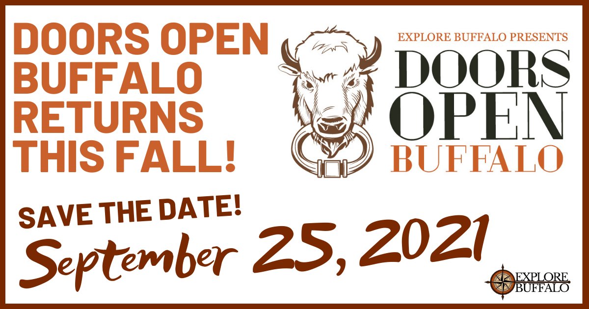 Save the date for Doors Open 2021! Join Explore Buffalo on Saturday, September 25, 2021, for a FREE self-guided event that will get you inside dozens of landmark buildings in downtown Buffalo. Planning in progress. Stay tuned, Explore Buffalo will be sharing updates this summer!