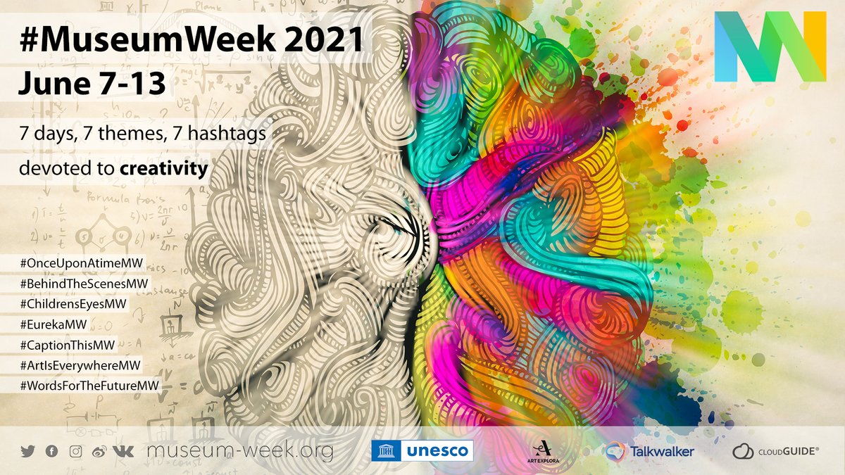 MuseumWeek's tweet photo. 💫 #MuseumWeek 2021 is starting! 7 days, 7 themes, 7 hashtags! This edition is dedicated to creativity. Thanks to @UNESCO for the support and thanks to our partners @Explora_Art, @CloudGuideMe and @Talkwalker! https://t.co/NfBeNzdCyb