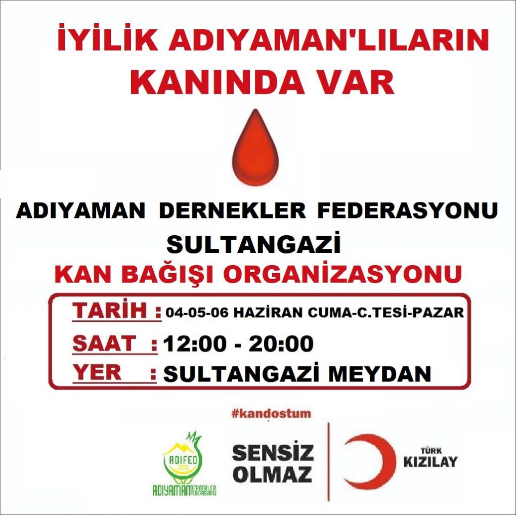 İyilik Adıyamanlıların Kanında Var!

4-5-6 Haziran günleri Sultangazi Meydanda kan bağışına tüm vatandaşlarımız davetlidir.