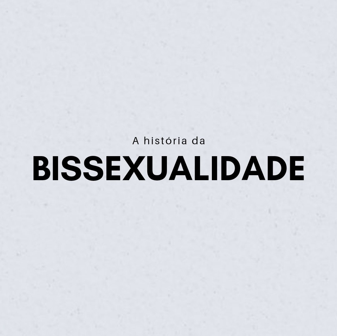 Sol On Twitter 𖥻 📄 A História Da Bissexualidade Pride…