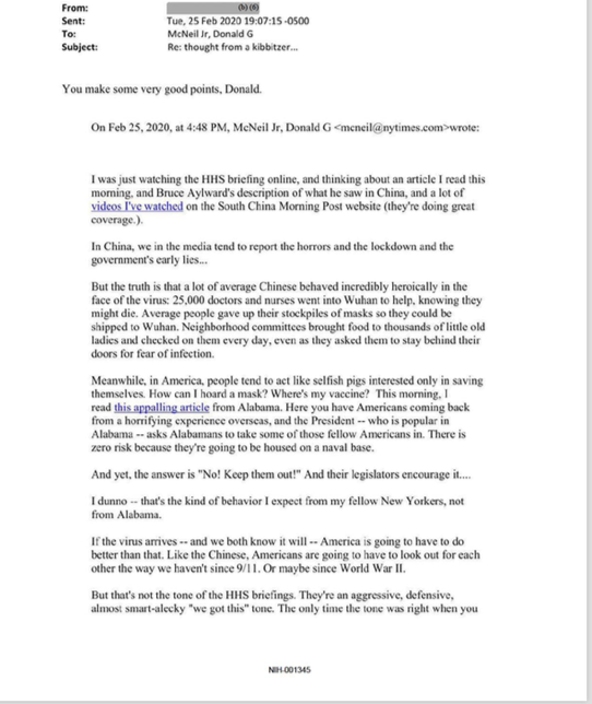 JasonLeopold's tweet photo. Email from ex-NYT reporter Donald McNeil to Fauci

"A lot of average Chinese behaved incredibly heroically in the face of the virus ... Meanwhile, in America, people tend to act like selfish pigs interested only in saving themselves. How can I hoard a mask? Where's my vaccine?" https://t.co/s5dnJwcoKi