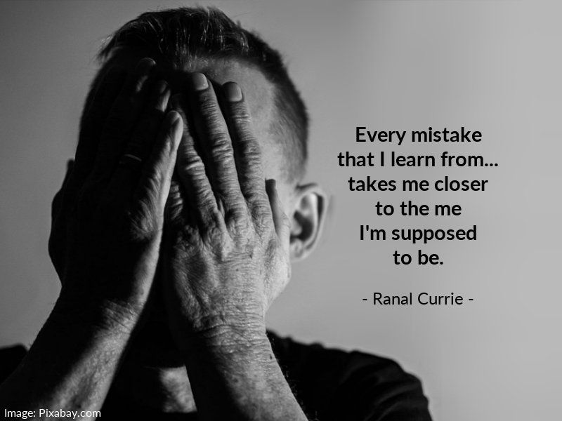 Ranal55's tweet photo. Every mistake that I learn from... takes me closer to the me I'm supposed to be.

#quote #mistakes #learning #TuesdayMotivation https://t.co/LSZccF9hrL
