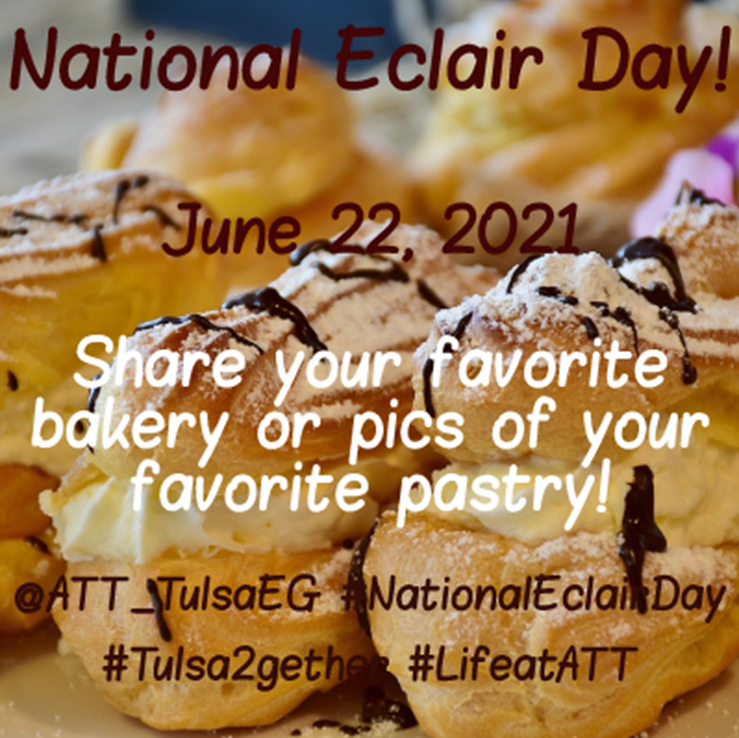 Tulsa2gether's tweet photo. It’s #NationalEclairDay share your favorite bakery or pics of your favorite pastry!#Tulsa2gether #lifeatATT @ATT_TulsaEG https://t.co/Y72WpkWWzd