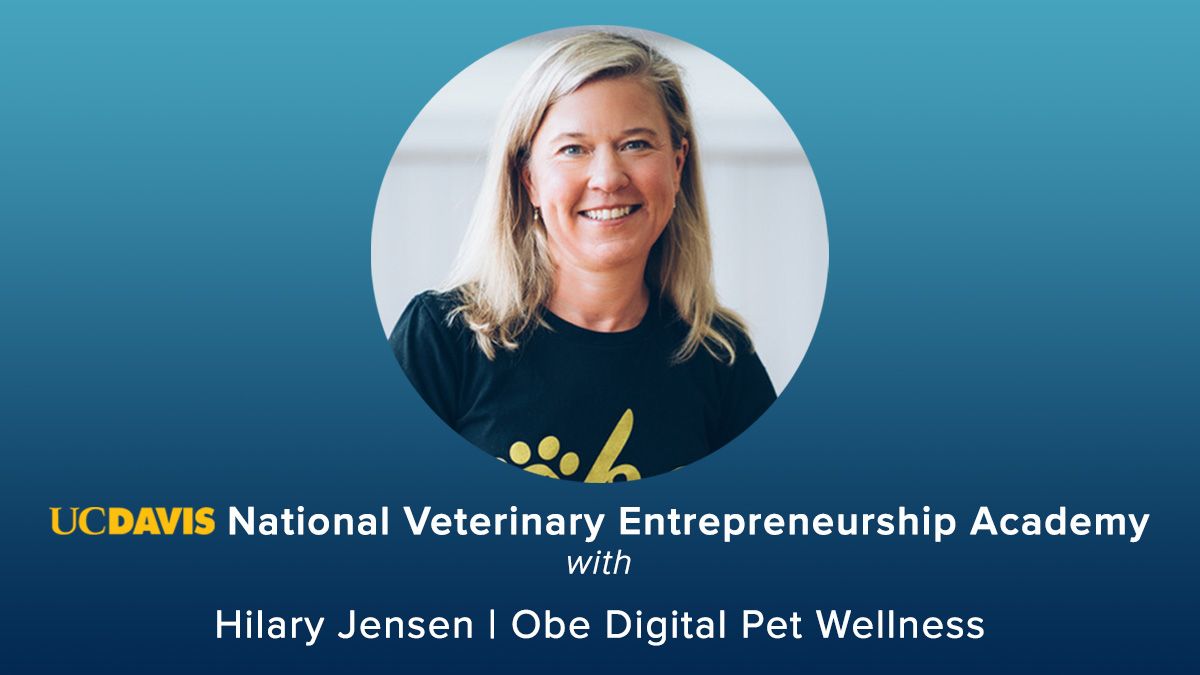 #UCDavis National Veterinary Entrepreneurship Academy will help you take animal health research/innovation to market. Early bird discount. bit.ly/3tfZgJB

Learn from the leaders: Hilary Jensen <a href="/hilaryjj/">Hilary Jensen</a>, founder/CEO @obedogg.
<a href="/ucdavisvetmed/">UC Davis Veterinary Medicine</a>