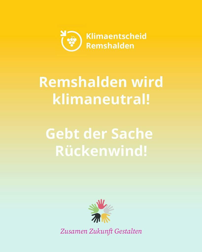 KRemshalden's tweet photo. Hallo da draußen! Auch Remshalden soll bis 2035 Klimaneutral werden! 

Zusammen mit unseren Nachbargemeinden in Schorndorf @klimaentscheid_schorndorf , Weinstadt @klimabuendnis_weinstadt, Kernen, Waiblingen @waiblingen_klimaneutral und Backnang @klimaentscheid_backnang wollen … https://t.co/RdYGFp3bqZ