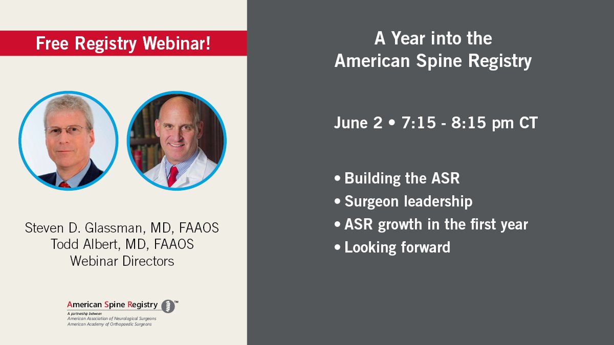 AANSNeuro's tweet photo. Join Steven D. Glassman, MD, FAAOS, co-chair of the American Spine Registry Executive Committee, and Todd Albert, MD, FAAOS, ASR Executive Committee member, for highlights from the ASR’s first year. https://t.co/EhUlwv7LnL #registrydata #registries #spine #data https://t.co/AMptFFUWNj