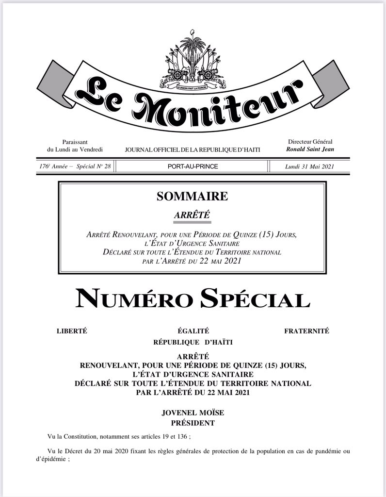 MCHaiti's tweet photo. #Santé Arrêté renouvelant pour une période de quinze (15) jours l’état d’urgence sanitaire déclaré sur toute l’étendue du territoire national par l’arrêté du 22 mai 2021. #Covid19Ayiti https://t.co/kopDXg0WnM
