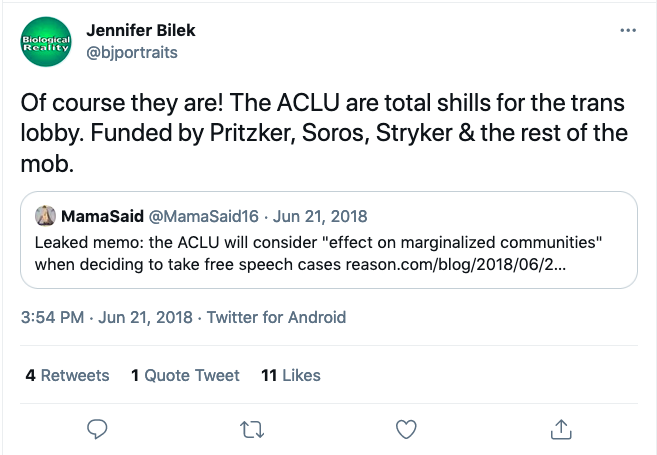 Bilek tweet: "The ACLU are total shills for the trans lobby. Funded by Pritzker, Soros, Stryker & the rest of the mob."