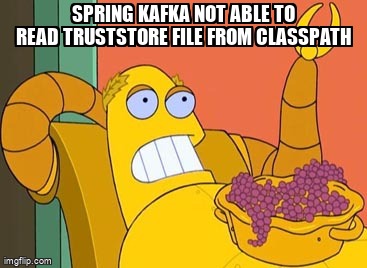 overflow_meme's tweet image. Spring kafka not able to read truststore file from classpath stackoverflow.com/questions/6779… #apachekafka #springboot #springkafka