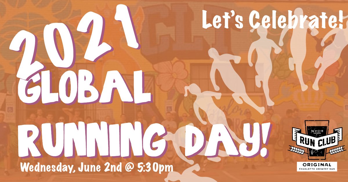 Global Running Day is Tomorrow, Come Run With Us! June 2 !! - mailchi.mp/9880f0d11ac1/n… #GlobalRunningDay #NoDa #NoDaRunClub #WeRunForBeer #IRunForBeer #CharlotteOriginalRunClub #QueenCity #CharlotteNC #RunCLT #CraftBeer #Running #NoDaBrewing