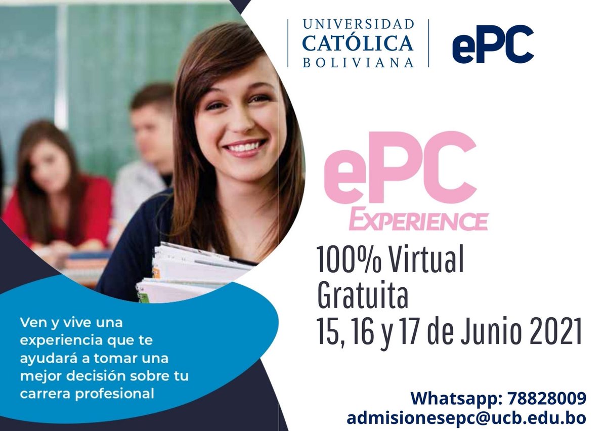 ePC_UCB's tweet photo. Descubre las carreras del futuro en la mejor Escuela de Negocios del País
Sé parte de la #ePCExperience
📅15, 16 y 17 de junio
Inscríbete en el enlace:
💻 https://t.co/5P0d9MytJO
Más información:
📱78828009
📲https://t.co/1Z57Fxm7EB
💻admisionesepc@ucb.edu.bo
#ePCVirtual https://t.co/rwgPwrhosn