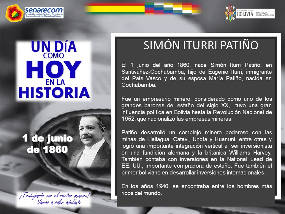 senarecom1's tweet photo. #UnDíaComoHoyEnLaHistoria| Simón I. Patiño, llamado el Barón del Estaño, nació en una fecha como hoy.
#Senarecom
#TrabajandoConElSectorMinero
#VamosASalirAdelante https://t.co/bRXdPkmDpd