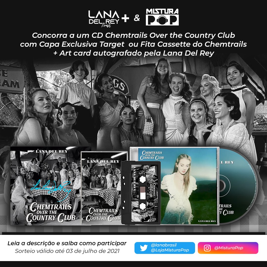 SORTEIO ESPECIAL CHEMTRAILS OVER THE COUNTRY CLUB

Para participar:

↬ Siga <a href="/lanabrasil/">Lana Del Rey Brasil</a> e <a href="/LojaMisturaPop/">Mistura POP</a>;
↬ Curta e dê RT neste tweet;
↬ Marque dois amigos no tweet;
↬ Siga o Instagram da loja (bit.ly/3pb51XG);
↬ Mais informações abaixo.

Sorteio dia 03/07/21.