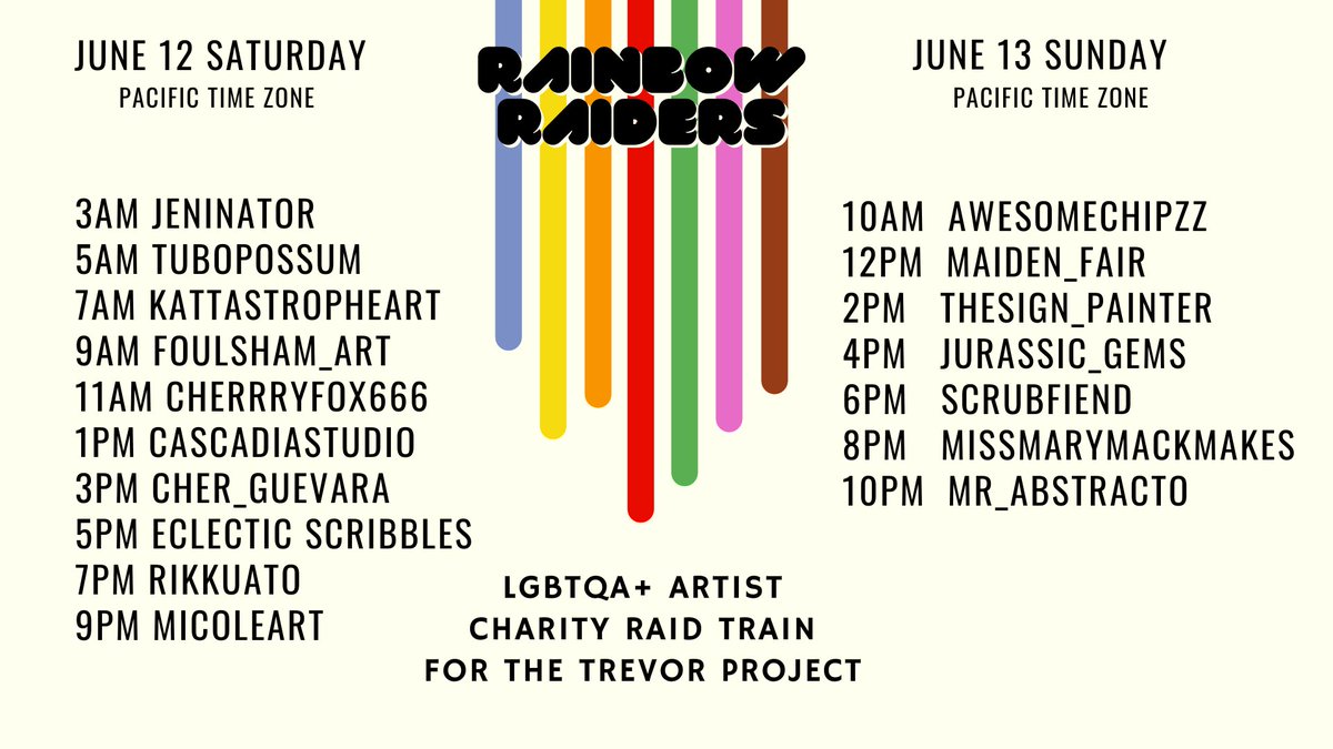 Cascadia_Studio's tweet photo. Our 2021 #RainbowRaiders Raid Train Schedule for @TrevorProject ! All times are Pacific Time Zone! 🌈 https://t.co/v0CojcifdH