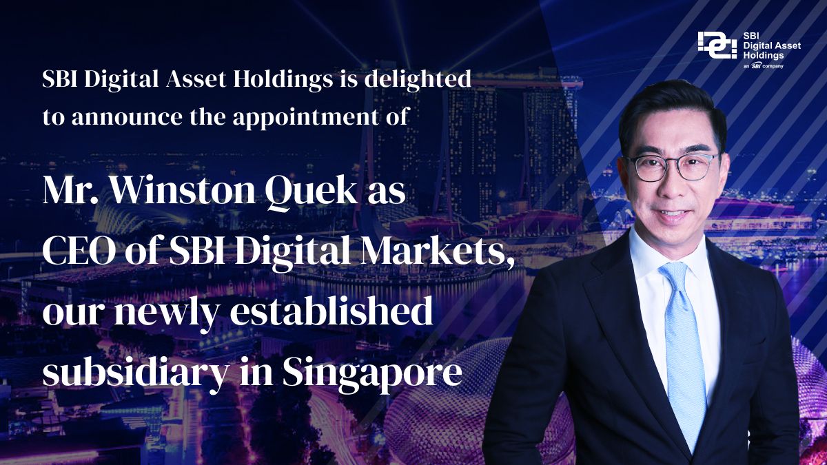 Singapore Digital Markets, our newly established subsidiary in Singapore, is delighted to announce the appointment of Mr. Winston Quek as #CEO. 

SBI DM will be the center of our #digitalassets business in the region for #institutional clients.

#blockchian #fintech