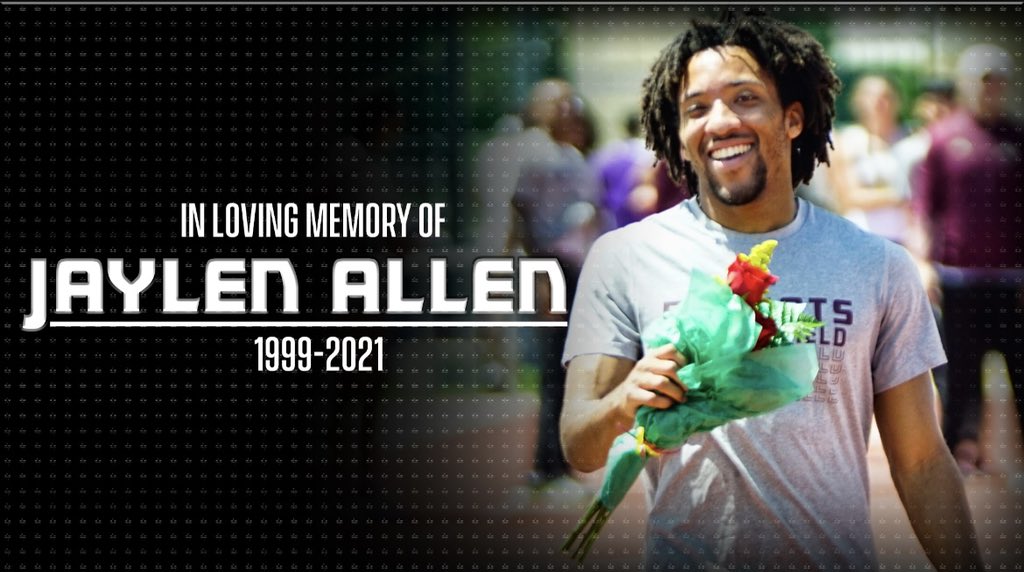 Today we mourn the sudden passing of Jaylen Allen. Our hearts go out to the Allen family during this extremely difficult time. He will be greatly missed.