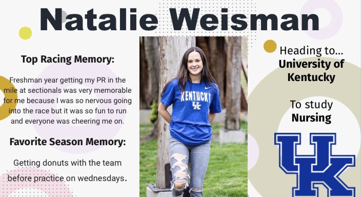XC Senior Spotlight: Natalie Weisman! Natalie will be attending the University of Kentucky to study Nursing. We are proud of you Natalie!