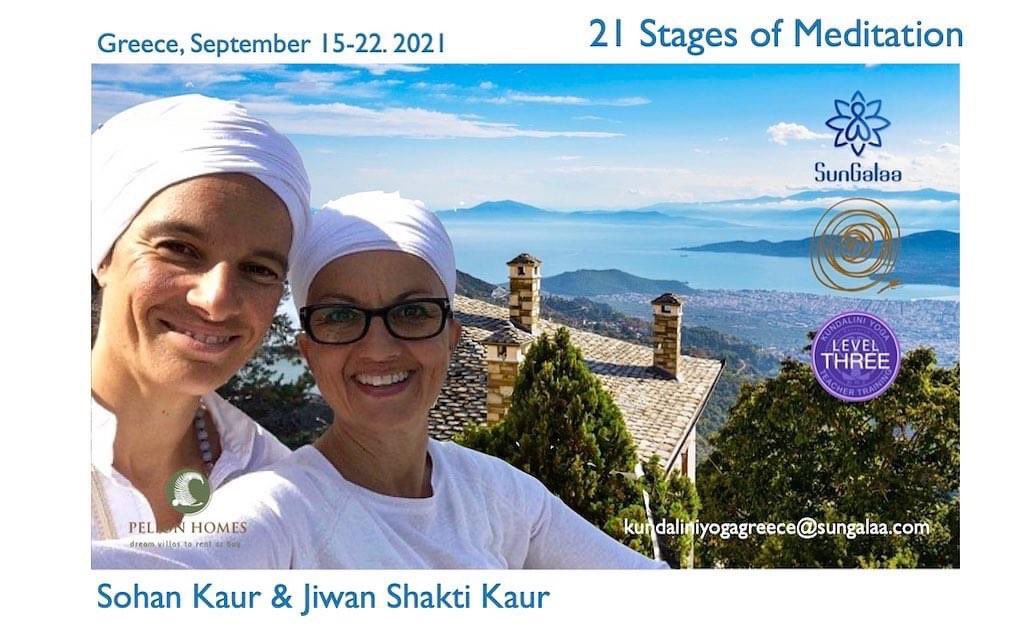 Sat Naam
21 Stages of Meditation in Pelion (Greece) LIVE with
Sohan Kaur &amp; Jiwan Shakti Kaur
In a corner of paradise: Pelion Homes. Last places!
Early bird until June 20.2021
contact:
kundaliniyogagreece@sungalaa.com 

fb.me/e/3Pyb9fdxR 

#yoga #meditation #kundaliniyoga