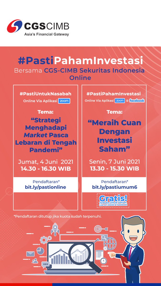 cgsi_id's tweet photo. Yuk ikutan #PastiUntukNasabah pada jadwal berikut:
Jumat, 4 Juni 2021
Jam: 14.30 - 16.30 WIB
Tema: “Strategi Menghadapi Market Pasca Lebaran di Tengah Pandemi”
Buat daftarnya, kunjungi https://t.co/IFjTCCqxJP
#CGSCIMBID #CGSCIMBiTrade https://t.co/k3oWvhhSml