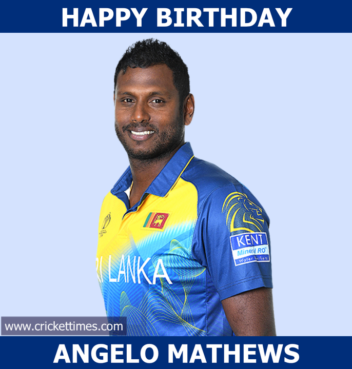 Happy Birthday, Angelo Mathews 