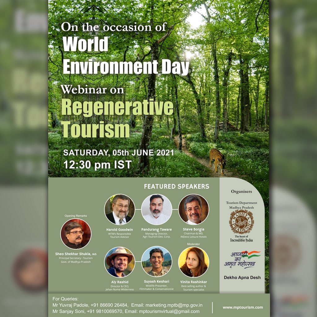 MPTourism's tweet photo. Inviting all the nature enthusiasts to attend a webinar on #WorldEnvironmentDay in which well-known environmental speakers will impart their views on 'Regenerative Tourism'. Become a part of this highbrow conclave! Register today!
Click here: https://t.co/6XdN1bXGiM 
#MPTourism https://t.co/3RmFh2Syd4