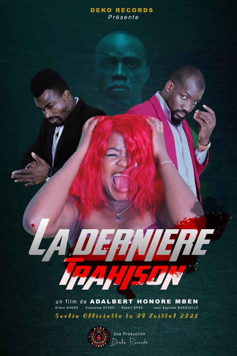 Dylan_Akame's tweet photo. #CinemaCamer
La Maison de Prod @group_deko Records dont la mission principale est tournée vers le rayonnement de la culture camerounaise à travers l’art cinématographique propose le 09 Juillet prochain « #LadernièreTrahison »
#Adultere - #Trahison - #Jalousie - #Amour - #Amitie https://t.co/ayERjGcx1o