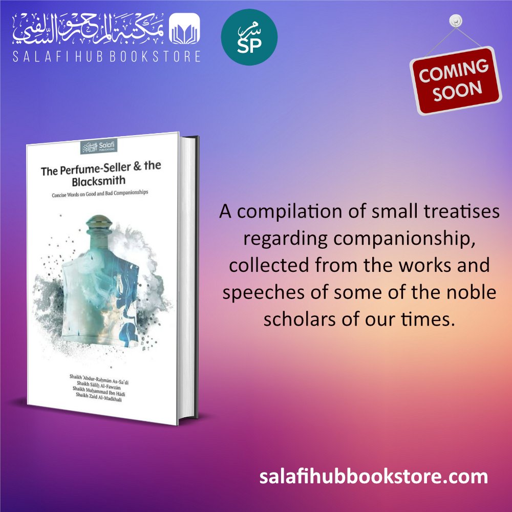 SalafiHubBook's tweet photo. Coming Soon @SalafiPubs 2/3 https://t.co/3dMV755CEs