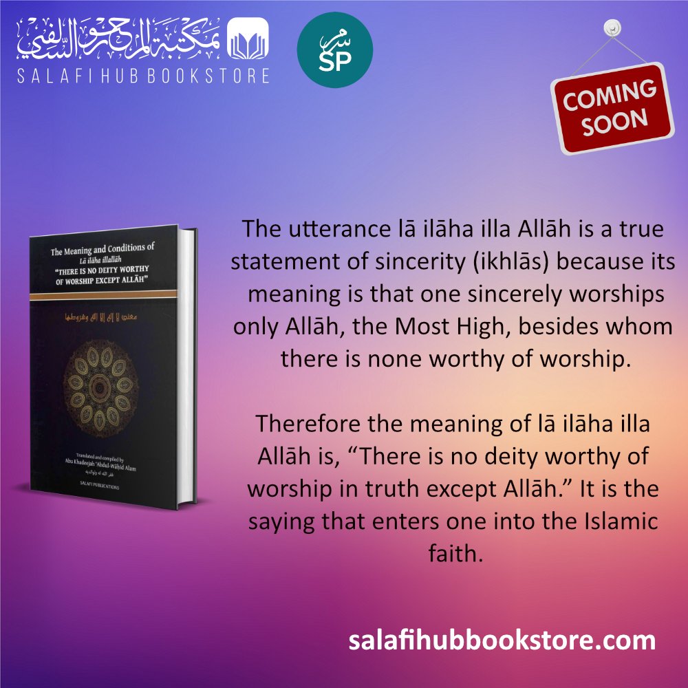 SalafiHubBook's tweet photo. Coming Soon @SalafiPubs 2/3 https://t.co/3dMV755CEs